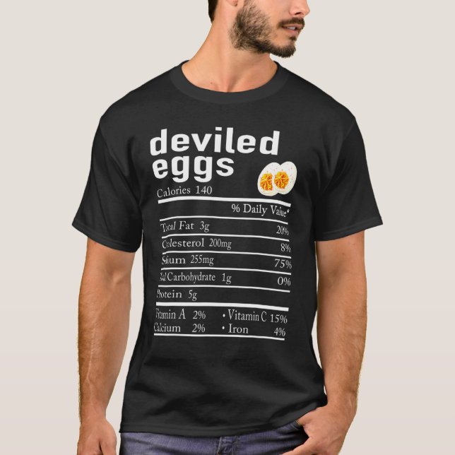 Deviled Eggs Nutrition Facts Thanksgiving Christma T-Shirt (Front)