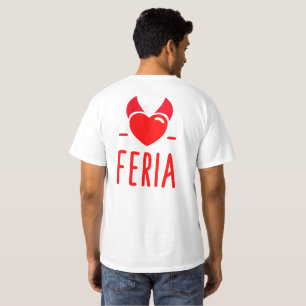 Devil's Feria humor parties T-Shirt