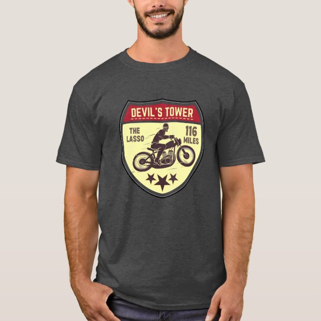 Devil's Tower Road- the lasso Motorcycle road trip T-Shirt (Front)