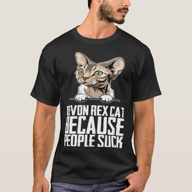 Devon rex cat because people suck T-Shirt (Front)