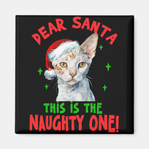 Devon Rex Cat Christmas Dear Santa This Is The Nau Magnet