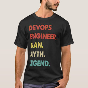 Devops Engineer Man Myth Legend 1 T-Shirt