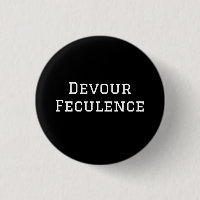 Devour Feculence