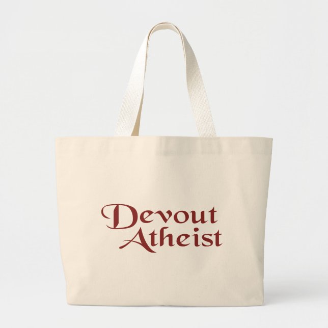 Devout Atheist Large Tote Bag (Front)