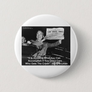 Dewey Beats Truman Funny Gifts Tees Buttons Etc