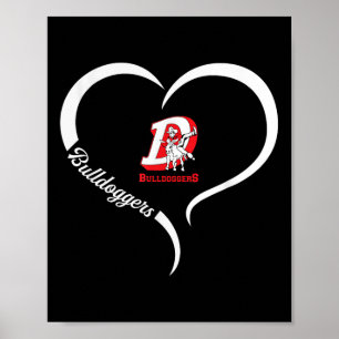 Dewey Bulldoggers Logo Half Heart Slogan Hs Poster