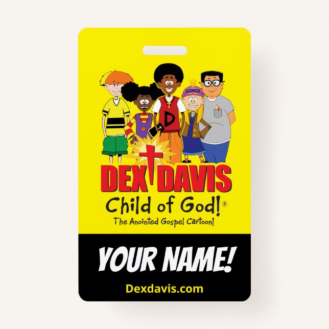 "Dex n' Them" Name Badge (double-sided) ID Badge (Front)