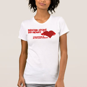 Dexter Stole My Heart T-Shirt