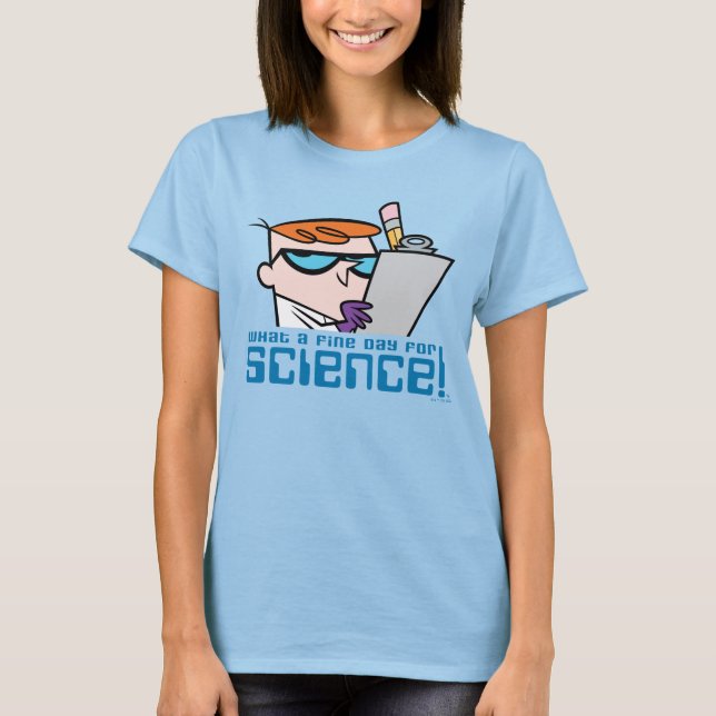 Dexter - What A Fine Day For Science! T-Shirt (Front)