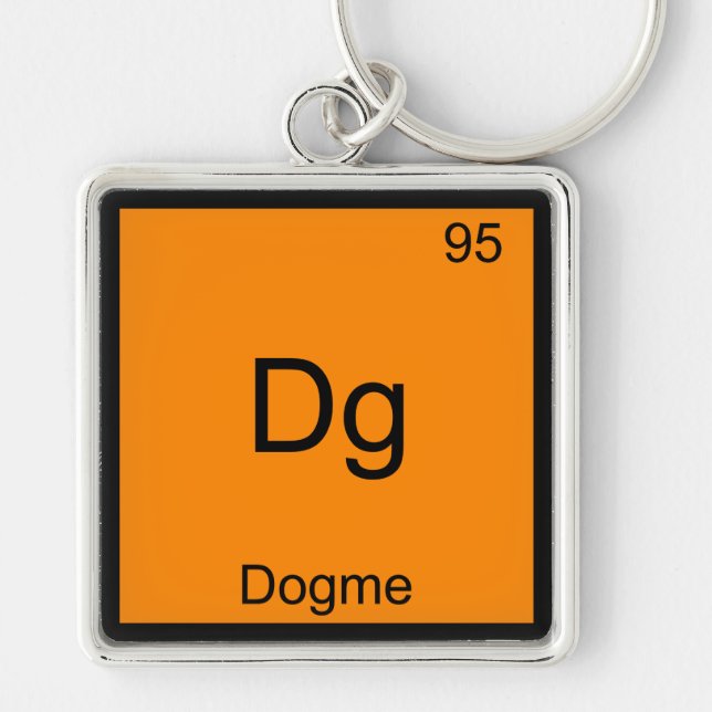 Dg - Dogme 95 Funny Chemistry Element Symbol Tee Key Ring (Front)