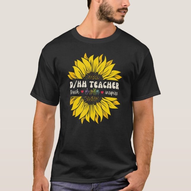 DHH Teacher Deaf and Hard of Hearing ASL Teachers  T-Shirt (Front)