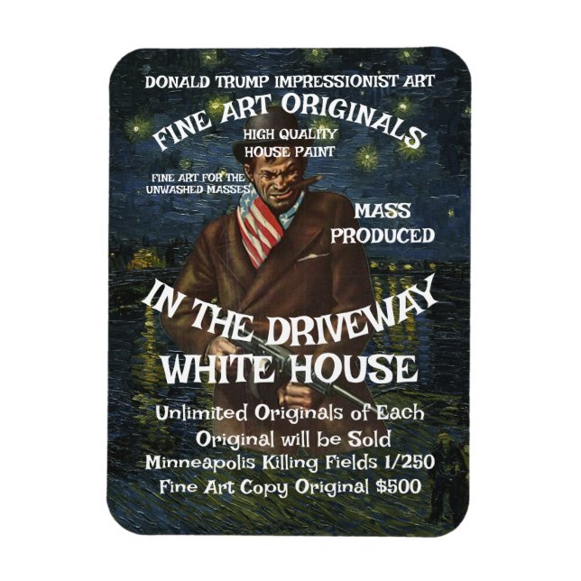 DHS FBI CBP War Crimes Criminal President Murderer Magnet (Vertical)