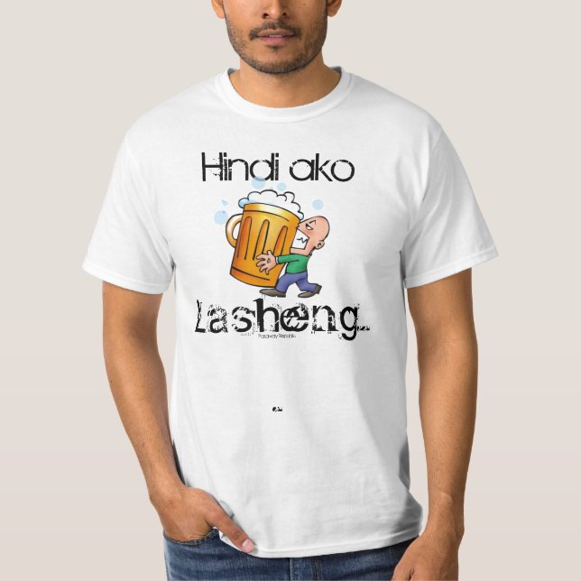 "Di Ako Laseng" Pinoy Shirt (Front)