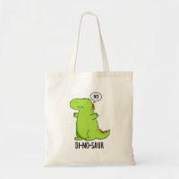 Di-no-saur Funny Dinosaur Puns 