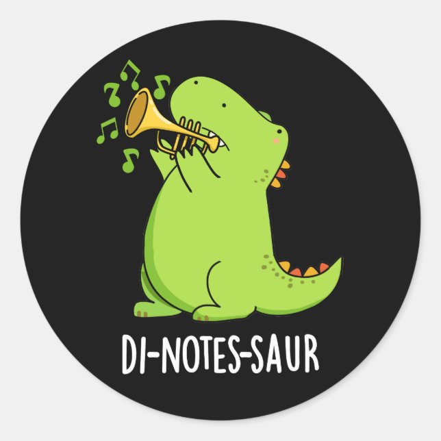 Di-notes-saur Funny Dinosaur Pun Dark BG Classic Round Sticker (Front)