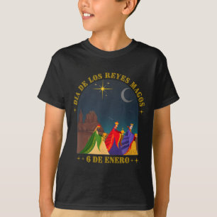 Dia De Los Es Magos 6 De Enero Ephany T-Shirt