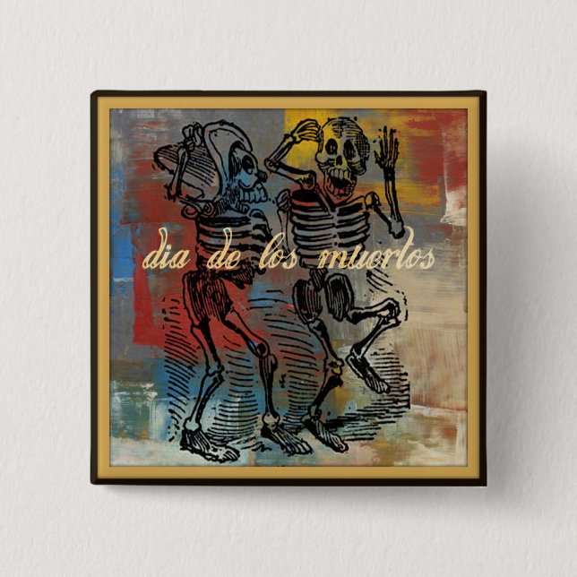 Dia de los muertos Button (Front)