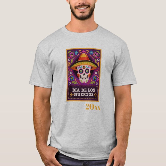 Dia De Los Muertos dated T-Shirt (Front)