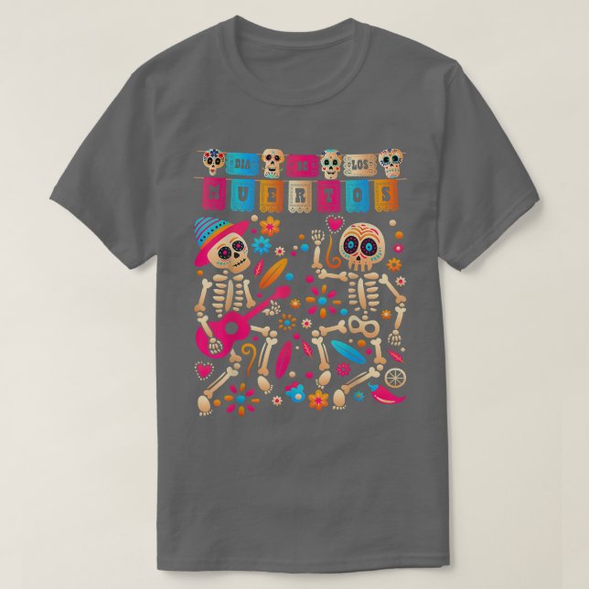 Dia De los Muertos Day of the Dead Meican Skeleton T-Shirt (Design Front)