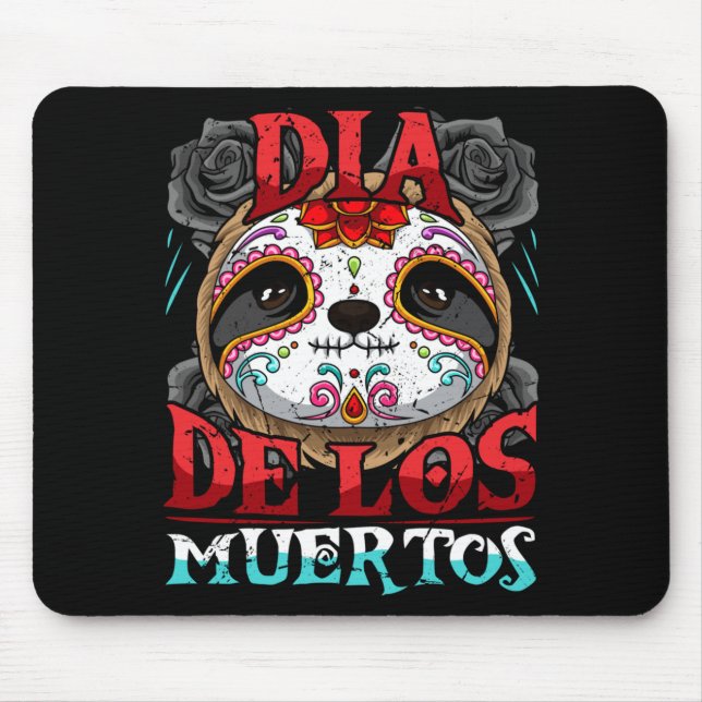 Dia De Los Muertos Sloth Sugar Skull Calavera Mouse Pad (Front)