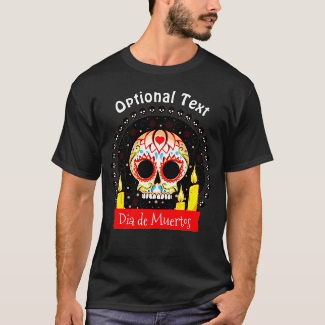 Dia de los Muertos Sugar Skull Halloween T-Shirt (Front)