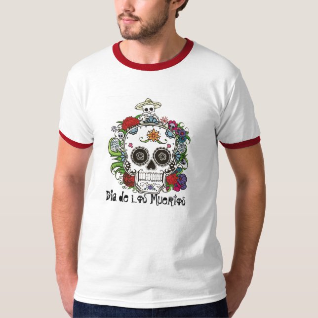 dia de los muertos T-Shirt (Front)