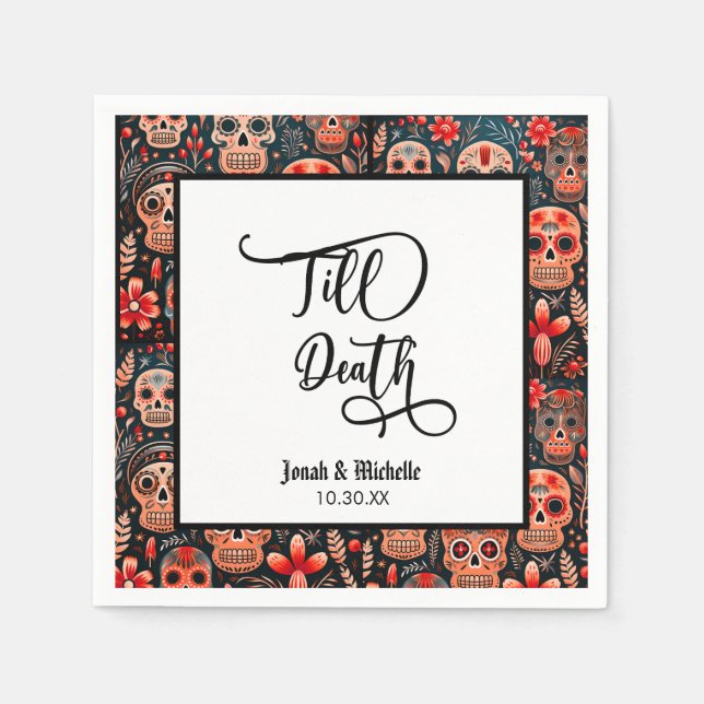 Día de los muertos Till Death party or Wedding  Napkin (Front)