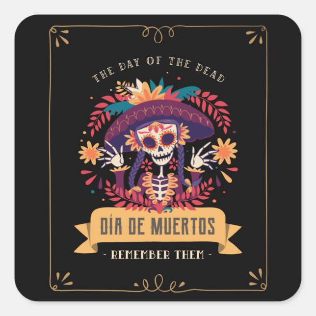 Dia de muertos day of the dead square sticker (Front)