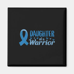 Diabetes Awareness Daughter Of A Warrior T1 T2 Magnet