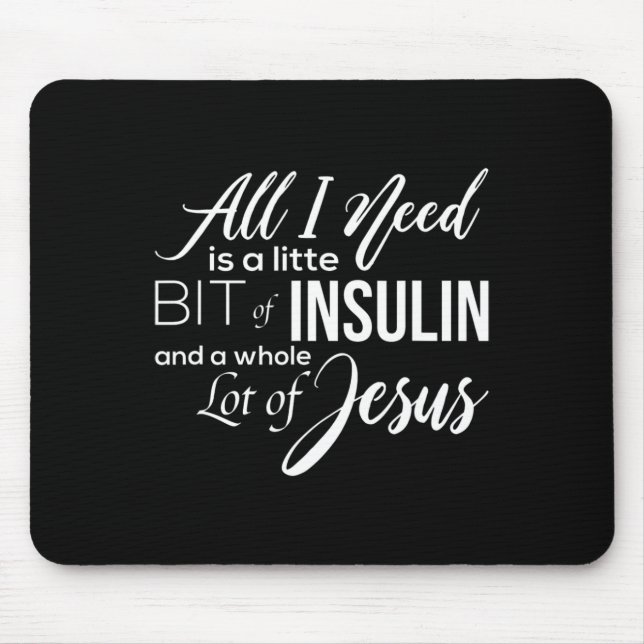 Diabetes Awareness Diabetic Gifts Insulin Jesus Wo Mouse Pad (Front)