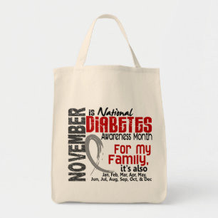 Diabetes Awareness Month Every Month For My Family Tote Bag