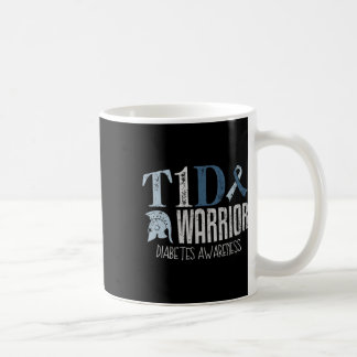 Diabetes Awareness Month T1d Diabetes Warrior 1  Coffee Mug