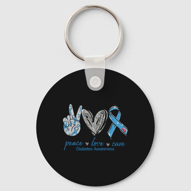 Diabetes Awareness Peace Love Cure  Key Ring (Front)