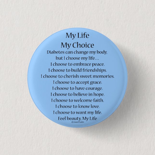 Diabetes Awareness Support My Life Poem Buttons (Front)