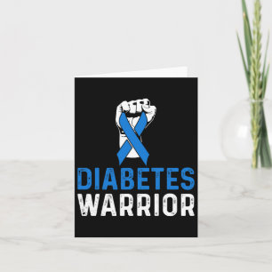 Diabetes Awareness T1d Diabetes Warrior Card