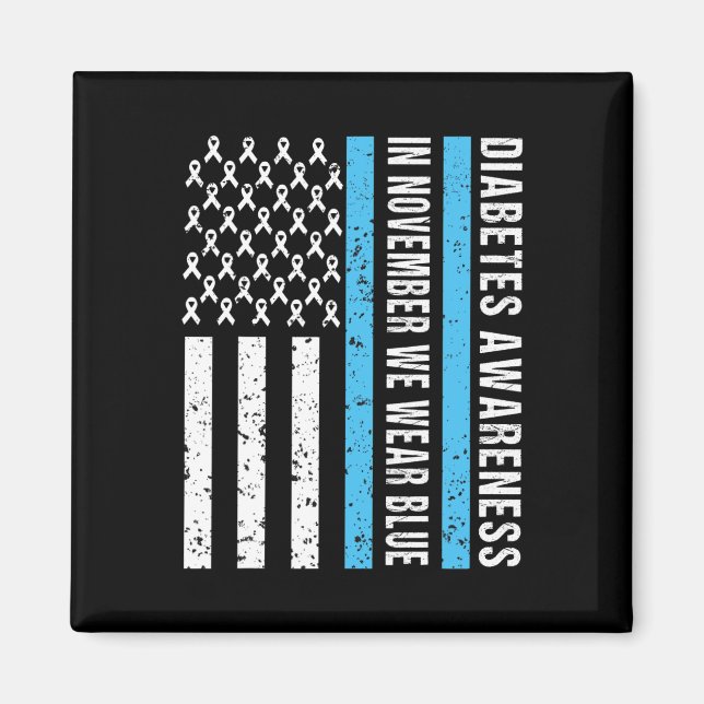 Diabetes Awareness T1D In November We Wear Blue Me Magnet (Front)