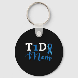 Diabetes Awareness Type 1 - Diabetic T1D Mom 1 Key Ring