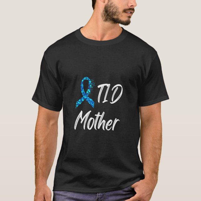Diabetes Awareness Type 1 Insulin Mother T-Shirt (Front)