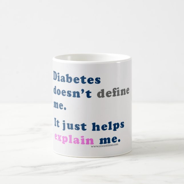 "Diabetes doesn't define me" Mug (Center)