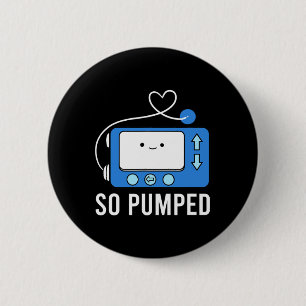 Diabetes Fun Type 1 Kids So Pumped Diabetes 6 Cm Round Badge