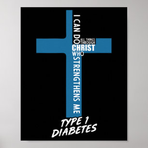 Diabetes I Can Do All Things Through Jesus T1D Sup Poster