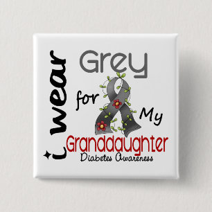 Diabetes I Wear Grey For My Granddaughter 43 15 Cm Square Badge