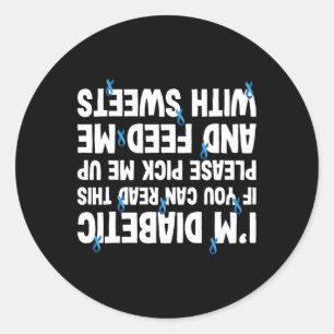 Diabetes If You Can Read Feed With Sweet Classic Round Sticker