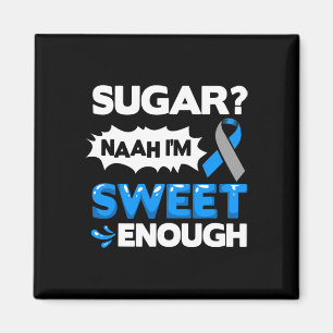 Diabetes Quotes Diabetes Fighter Diabetes Awarenes Magnet