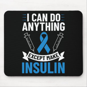 Diabetes Quotes Diabetes Fighter T1D Diabetes Awar Mouse Pad