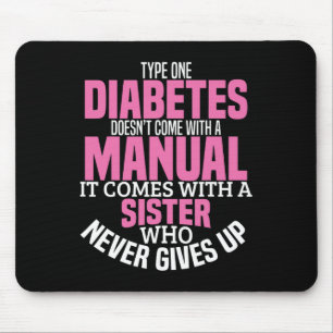 Diabetes Sister Type 1 T1d Diabetic Awareness Wome Mouse Pad