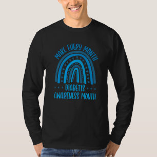 Diabetes Support Make Every Month Diabetes Awarene T-Shirt