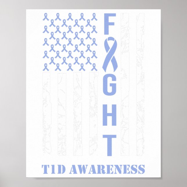 Diabetes T1D Awareness Month Fight Flag Blue Ribbo Poster (Front)