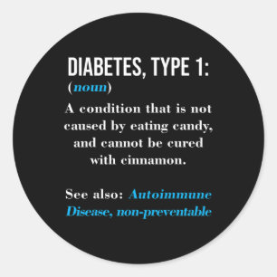 Diabetes Type 1 Definition Autoimmune Disease  Classic Round Sticker