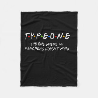 Diabetes Type 1 The One Where My Pancreas Doesn't  Fleece Blanket